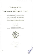 Correspondance du Cardinal Jean du Bellay : Tome III : 1537-1547