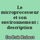 Le microprocesseur et son environnement : description