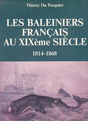Les baleiniers français au XIXe siècle (1814-1868)