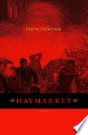 Haymarket : a novel
