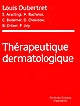 Thérapeutique dermatologique