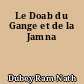 Le Doab du Gange et de la Jamna