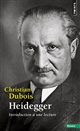 Heidegger : introduction à une lecture