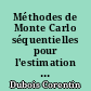 Méthodes de Monte Carlo séquentielles pour l'estimation de fréquences fondamentales : application à la reconnaissance de l'effet de métabole, en environnement urbain