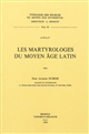 Les martyrologes du Moyen âge latin