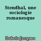 Stendhal, une sociologie romanesque