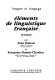 Éléments de linguistique française : syntaxe