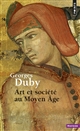 Art et société au Moyen-âge