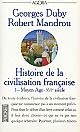 Histoire de la civilisation française : 1 : Moyen âge-XVIe siècle