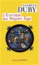 L' Europe au Moyen âge