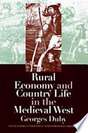 Rural economy and country life in the medieval West