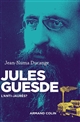 Jules Guesde : l'anti-Jaurès ?