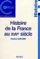 Histoire de la France au XVIIe siècle