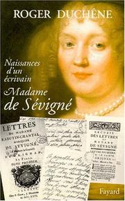Naissances d'un écrivain : madame de Sévigné