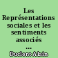 Les Représentations sociales et les sentiments associés au Mouvement de Mai chez les jeunes de la région parisienne, approche psychosociologique