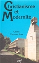 Christianisme et modernité : [actes du colloque de L'Arbresle, septembre 1987]