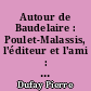 Autour de Baudelaire : Poulet-Malassis, l'éditeur et l'ami : Madame Sabatier, La muse et la madone