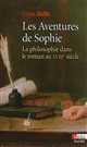 Les aventures de Sophie : la philosophie dans le roman au XVIIIe siècle