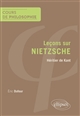 Leçons sur Nietzsche : héritier de Kant