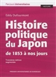 Histoire politique du Japon : de 1853 à nos jours