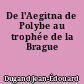 De l'Aegitna de Polybe au trophée de la Brague