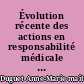 Évolution récente des actions en responsabilité médicale en France : comparaison avec l'étranger
