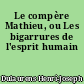 Le compère Mathieu, ou Les bigarrures de l'esprit humain
