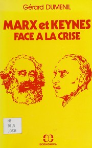 Marx et Keynes face à la crise