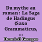 Du mythe au roman : La Saga de Hadingus (Saxo Grammaticus, I, V-VIII) et autres essais