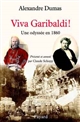Viva Garibaldi ! : une odyssée en 1860