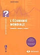 L'économie mondiale : commerce, monnaie, finance