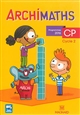 Archimaths CP, cycle 2 [programmes 2016]
