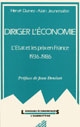 Diriger l'économie : l'État et les prix en France, 1936-1986