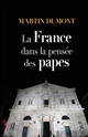 La France dans la pensée des Papes : de Pie VI à François