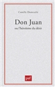 Don Juan ou L'héroïsme du désir