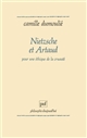 Nietzsche et Artaud : Pour une éthique de la cruauté