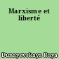Marxisme et liberté