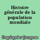 Histoire générale de la population mondiale