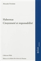 Habermas, citoyenneté et responsabilité