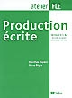 Production écrite : niveaux B1/B2 du Cadre européen commun de référence