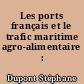 Les ports français et le trafic maritime agro-alimentaire : 1