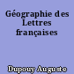 Géographie des Lettres françaises