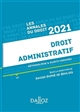 Droit administratif : 2021 : méthodologie & sujets corrigés