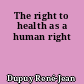 The right to health as a human right