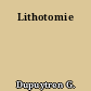Lithotomie