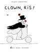 Clown, ris !