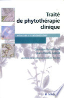 Traité de phytothérapie clinique : endobiogénie et médecine