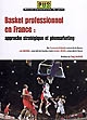Basket professionnel en France : approche stratégique et géomarketing