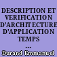 DESCRIPTION ET VERIFICATION D'ARCHITECTURES D'APPLICATION TEMPS REEL : CLARA ET LES RESEAUX DE PETRI TEMPORELS