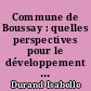 Commune de Boussay : quelles perspectives pour le développement du tourisme et des loisirs de proximité